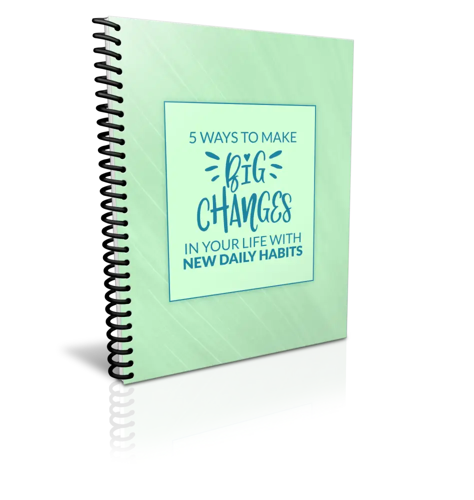 5 Ways To Make Big Changes In Your Life With New Daily Habits Plr Report Reports