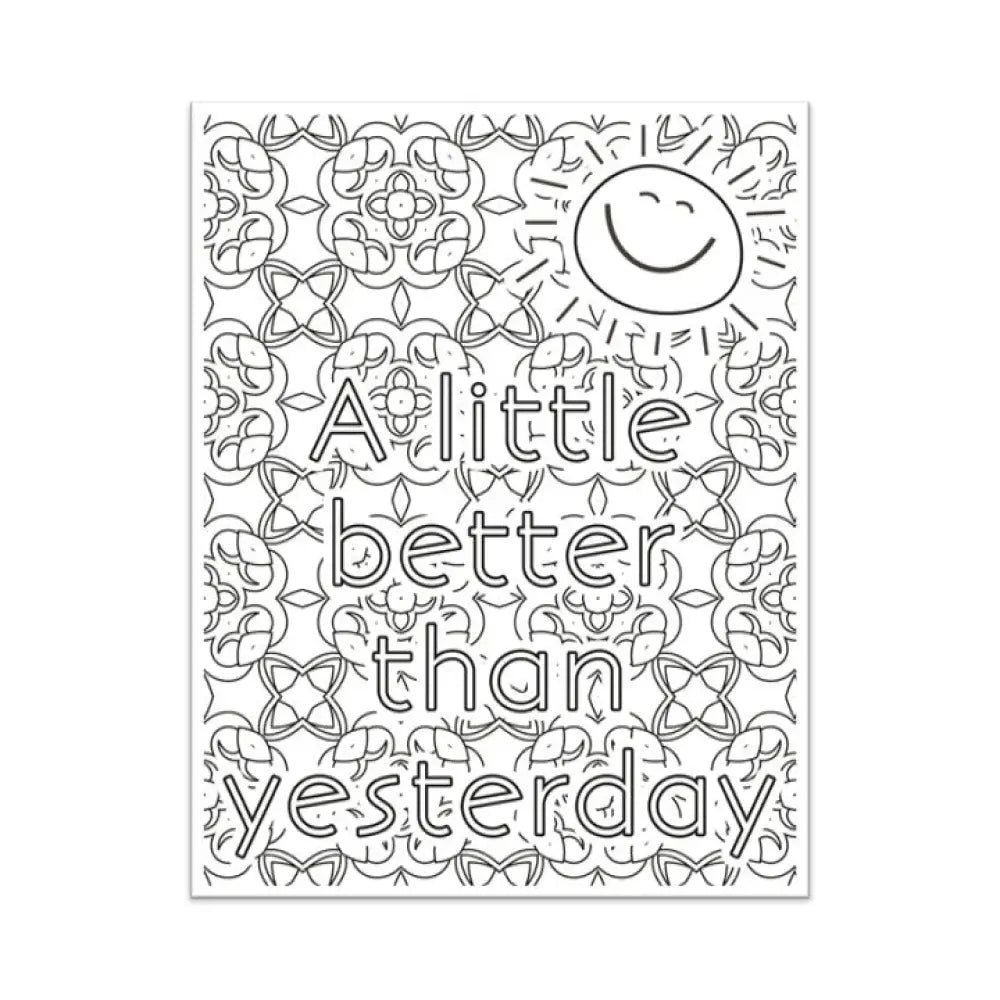 A Little Better Than Yesterday Personal Development Plr Coloring Page - Inspirational Content With