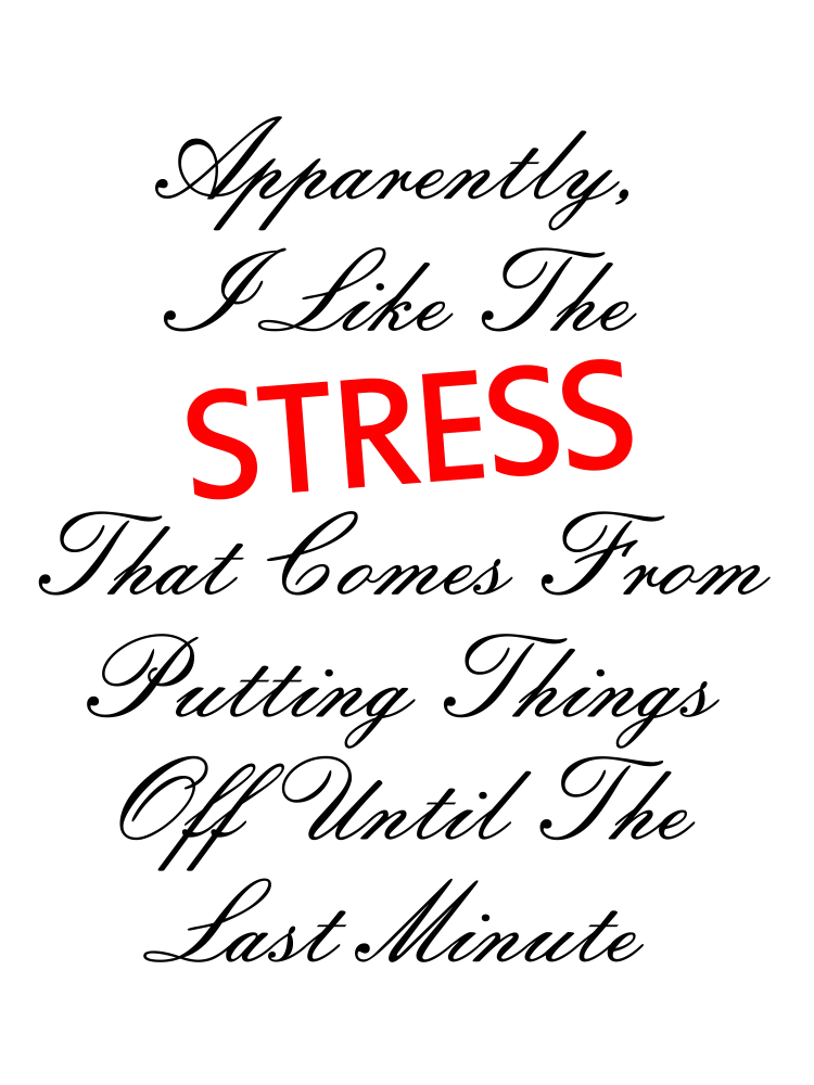 Stress and Procrastination PLR Printable Poster