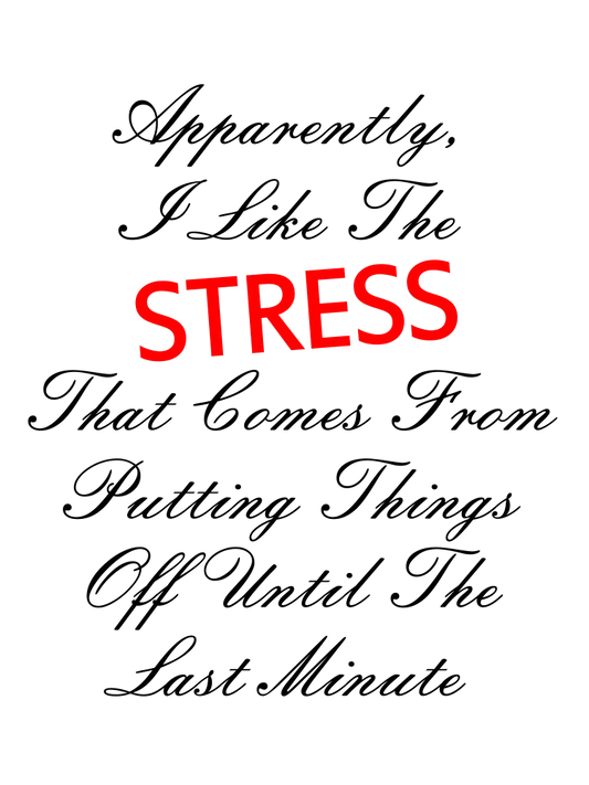 Stress and Procrastination PLR Printable Poster