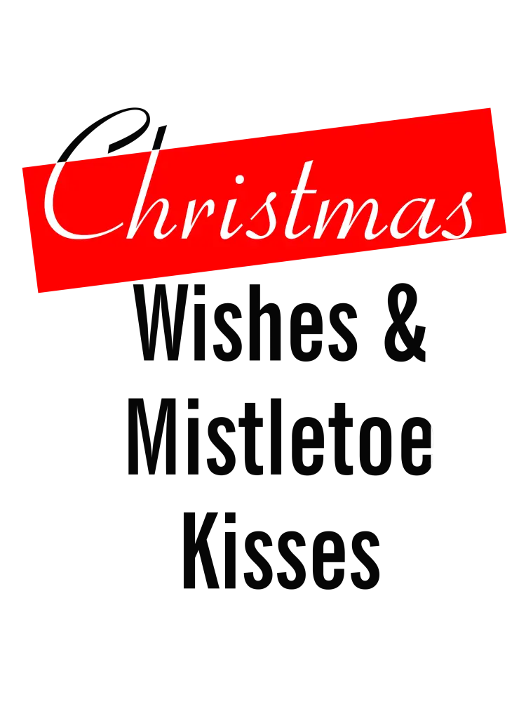 Cristmas Wishes Mistletoe Kisses Plr Poster Graphic Printable Graphics