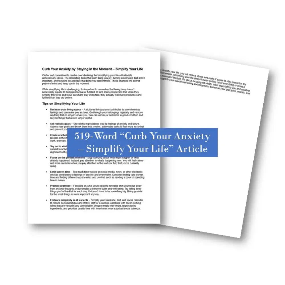 Curb Your Anxiety By Staying In The Moment Simplify Life Plr Article - 519 Words Stay Present