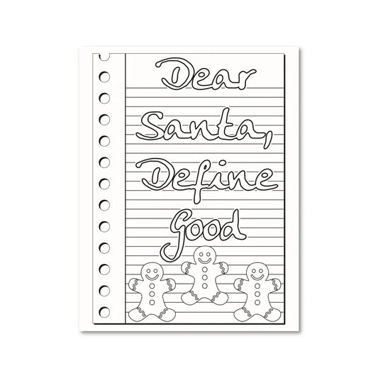 ’Dear Santa Define Good’ Funny Christmas Plr Coloring Page Pages