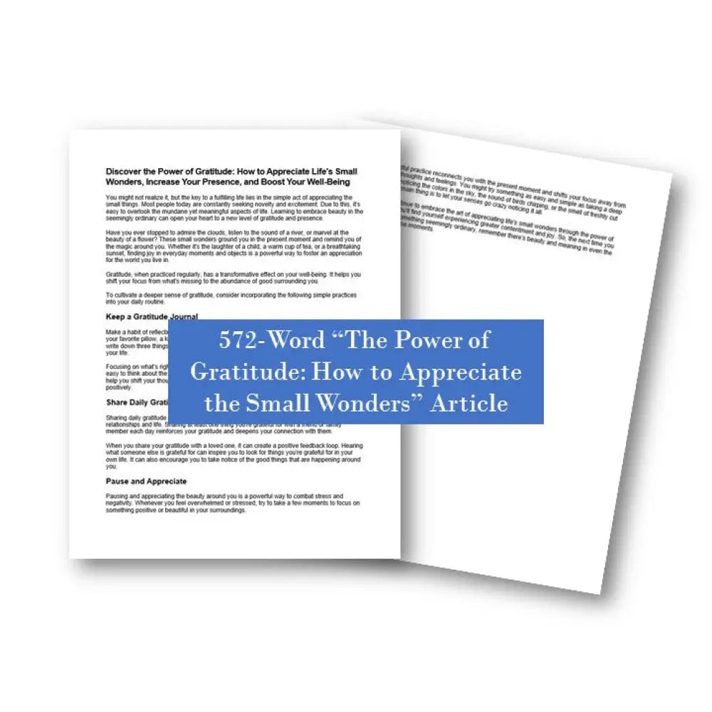 Discover The Power Of Gratitude: How To Appreciate Lifes Small Wonders Increase Your Presence And