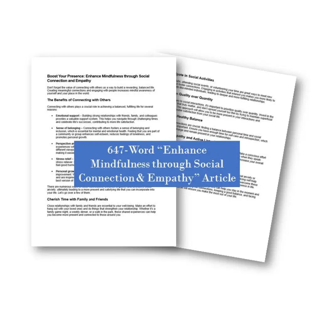 Enhance Mindfulness Through Social Connection And Empathy Plr Article - 647 Words Stay Present