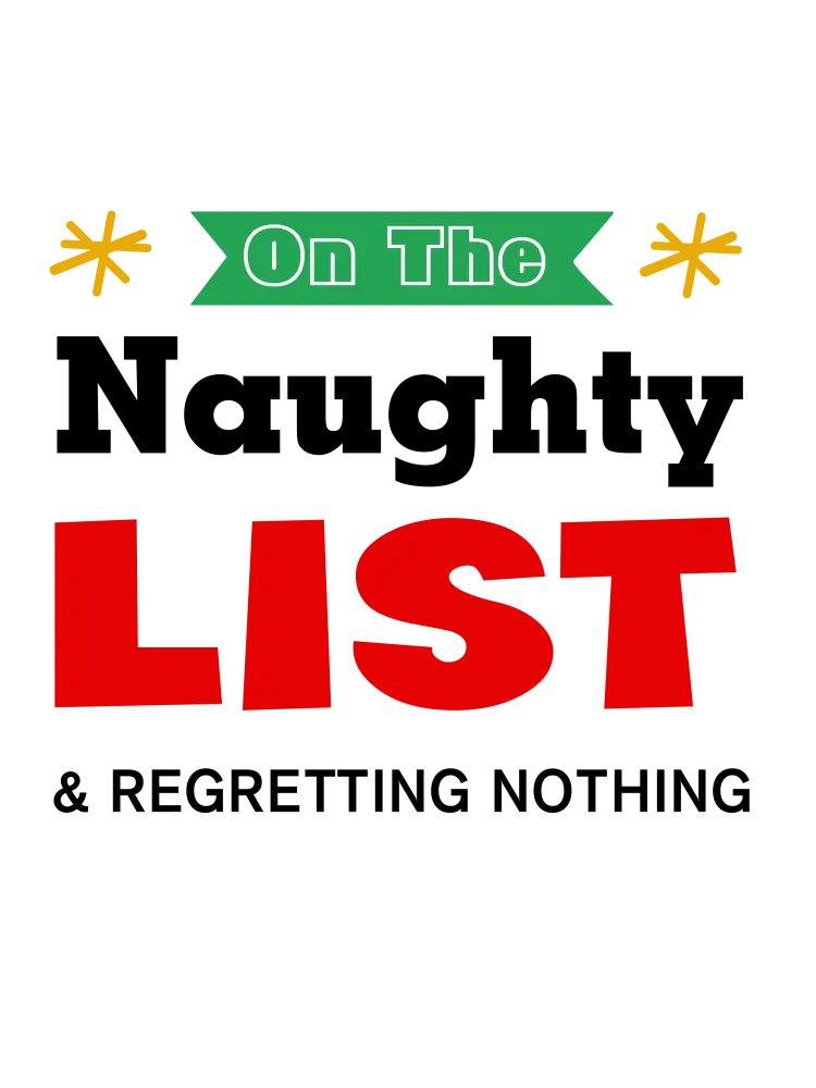 On The Naughty List & Regretting Nothing Plr Poster Graphic Printable Graphics