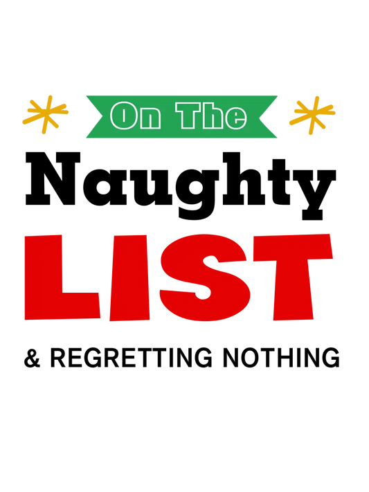 On The Naughty List & Regretting Nothing Plr Poster Graphic Printable Graphics