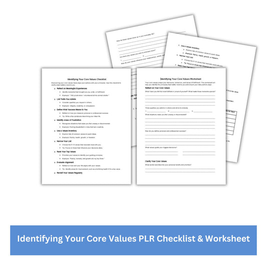 Identifying Your Core Values PLR Checklist & Worksheet