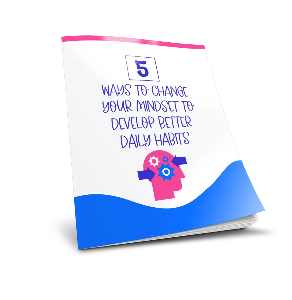 5 Ways to Change Your Mindset to Develop Better Daily Habits PLR Report