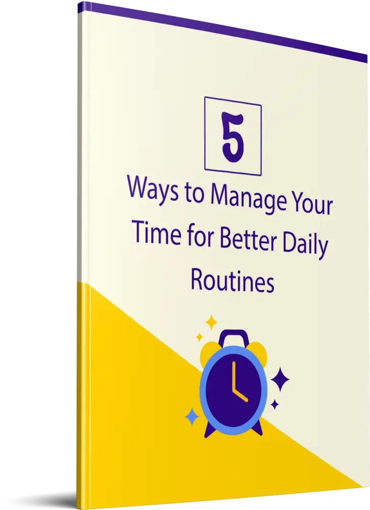 5 Ways to Manage Your Time for Better Daily Routines PLR Report