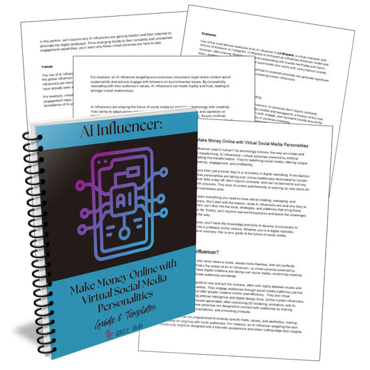 Ai Influencer: Make Money Online With Virtual Social Media Personalities Guide + Templates Business