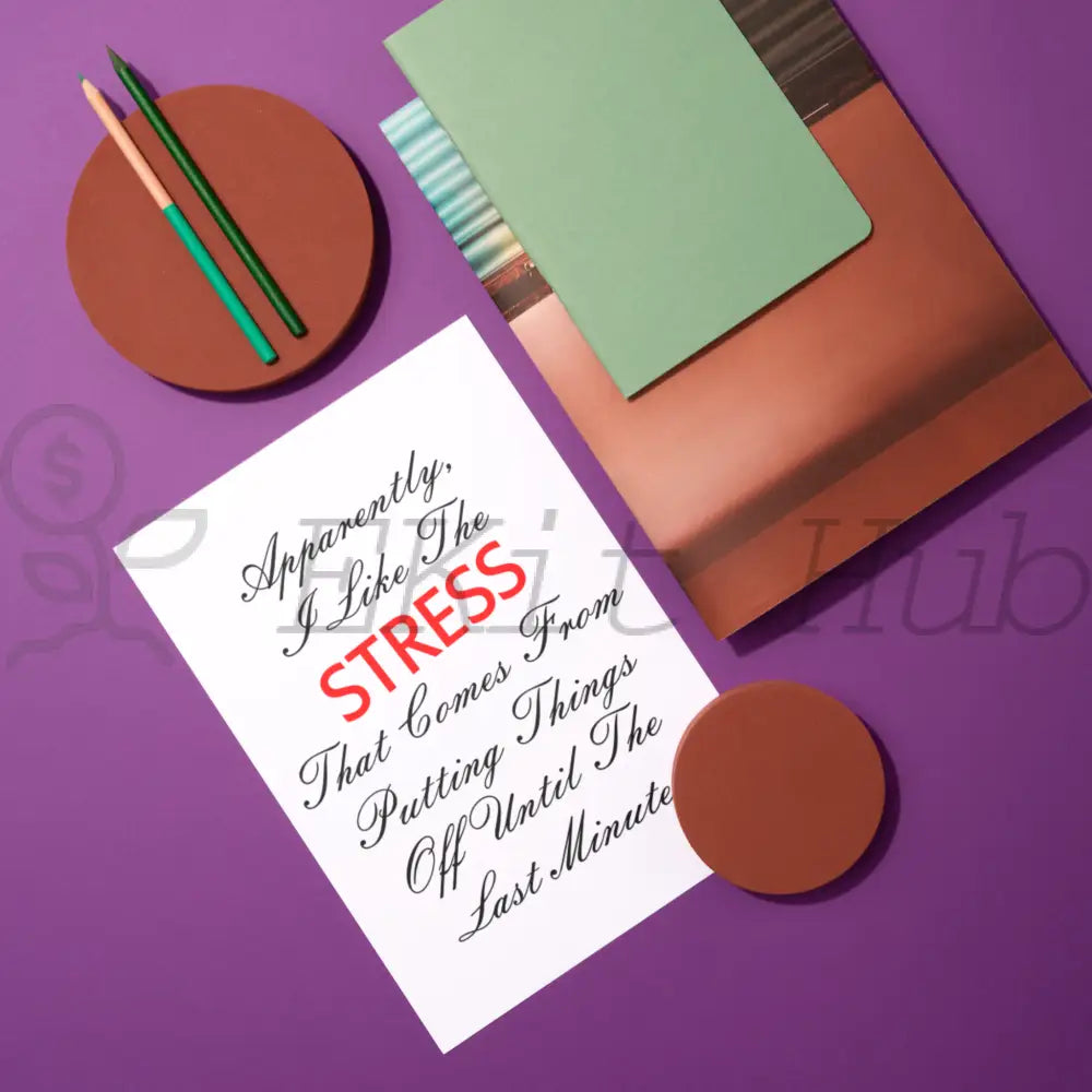 Stress and Procrastination PLR Printable Poster
