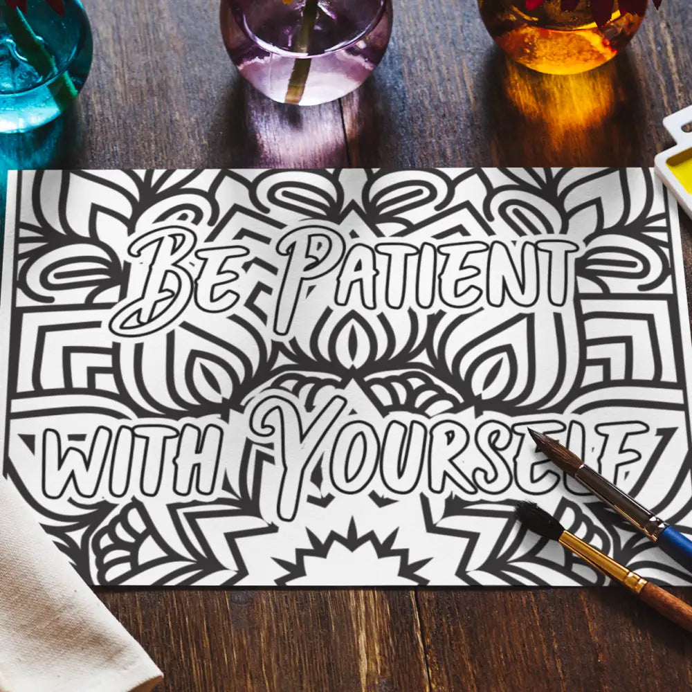 be patient with yourself coloring page plr