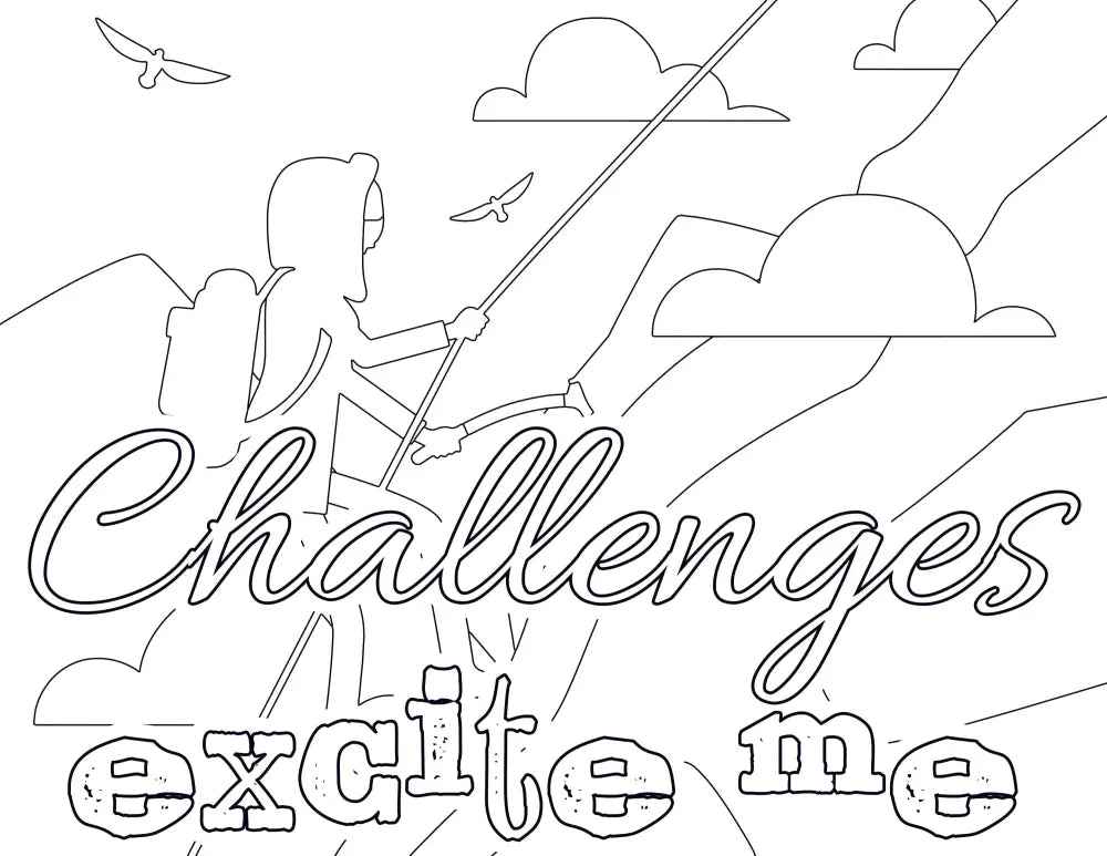 Challenges Excite Me Self-Improvement Plr Coloring Page - Inspirational Content With Private Label