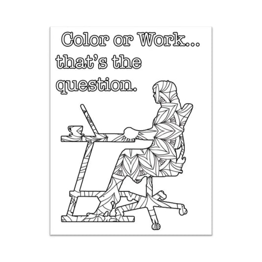 Color or Work Stop Procrastination Private Label RIghts Coloring Page