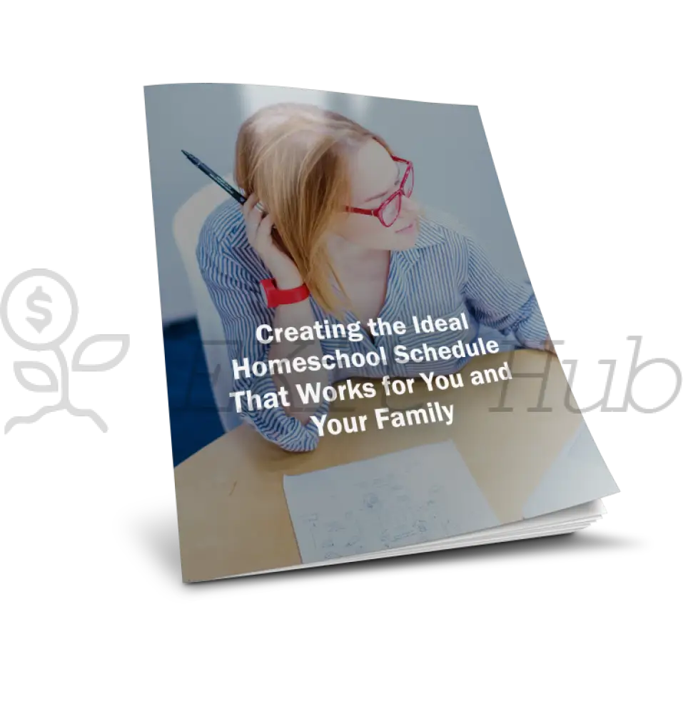 creating the ideal homeschool schedule that works for you and your family report plr