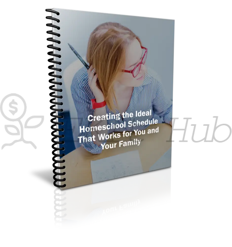 creating the ideal homeschool schedule that works for you and your family done for you report