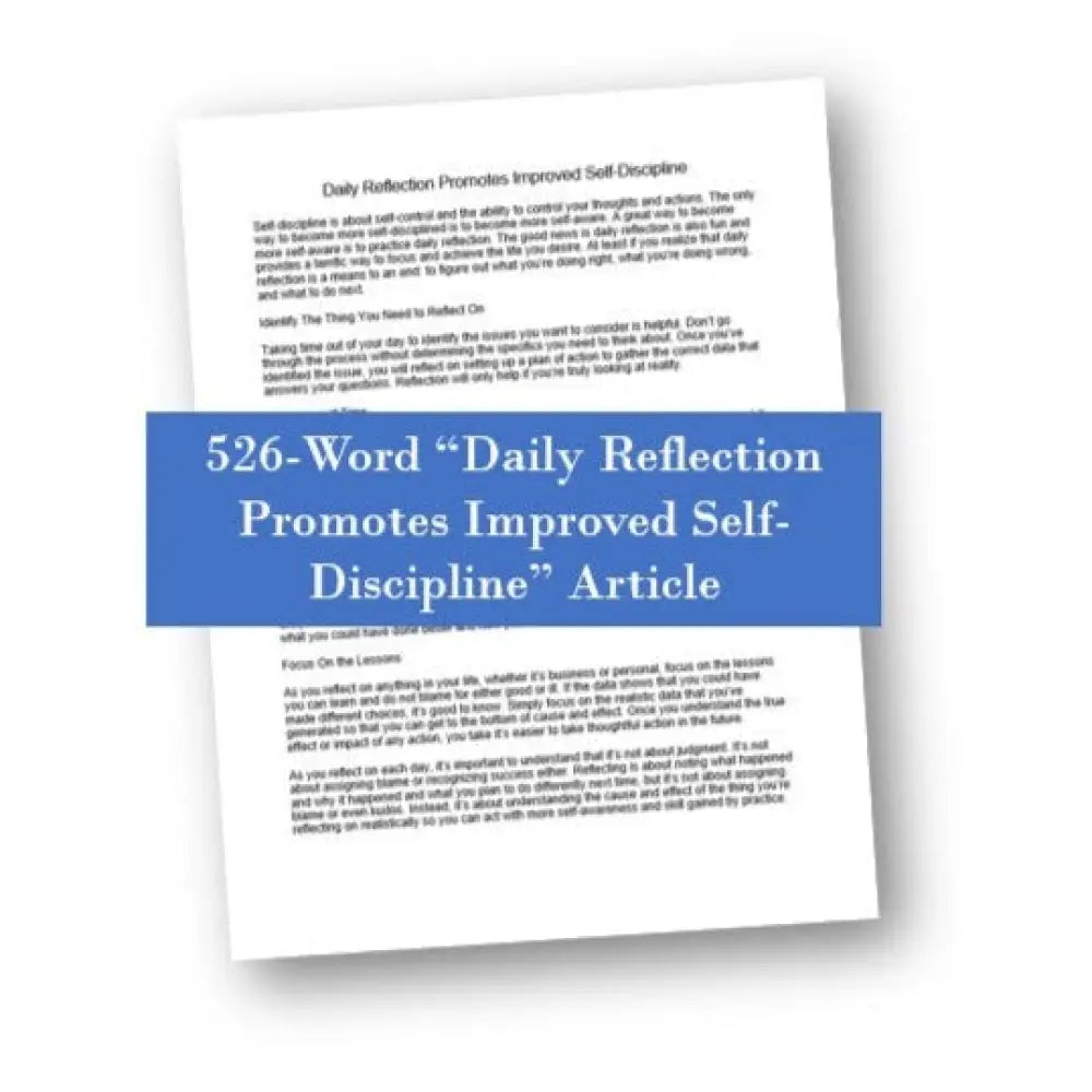 Daily Reflection Promotes Improved Self-Discipline PLR Article