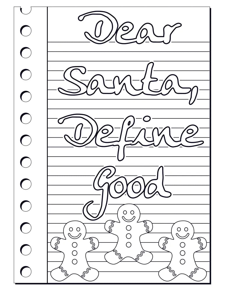 ’Dear Santa Define Good’ Funny Christmas Plr Coloring Page Pages