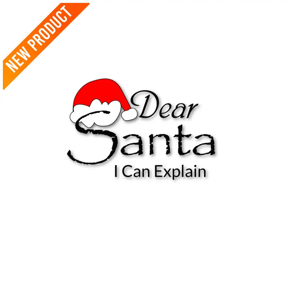 ’Dear Santa I Can Explain’ Holiday Plr Poster Graphic Printable Graphics