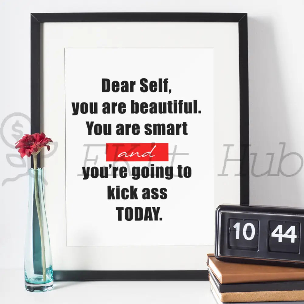Dear Self You Are Beautiful. Smart. Plr Poster Graphic - For Print-On-Demand Wall Art And More