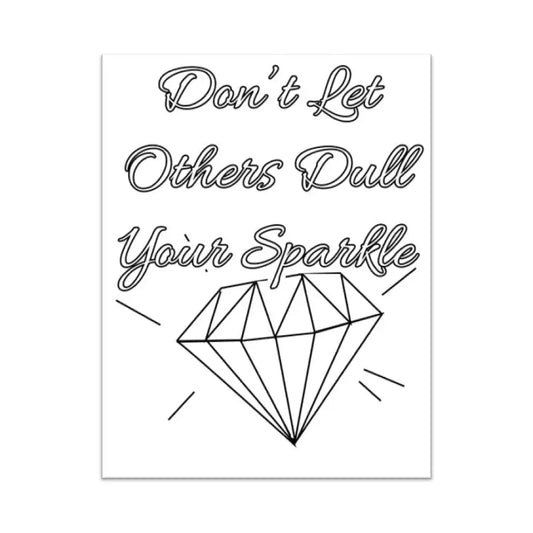 Dont Let Others Dull Your Sparkle Stay Motivated Plr Coloring Page - Inspirational Content With