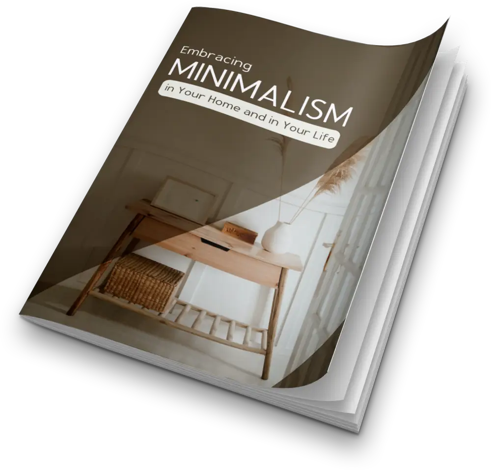 Embracing Minimalism in Your Life PLR