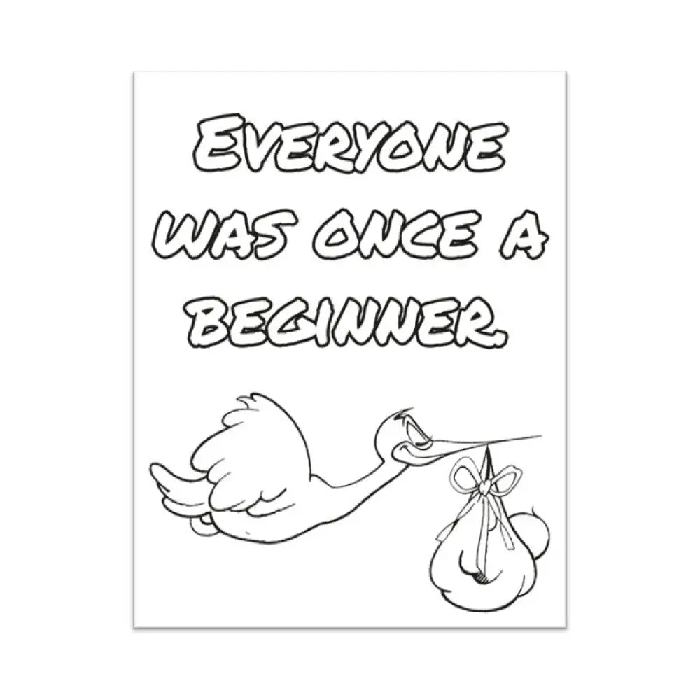 Everyone Was Once A Beginner Personal Development Plr Coloring Page - Inspirational Content With