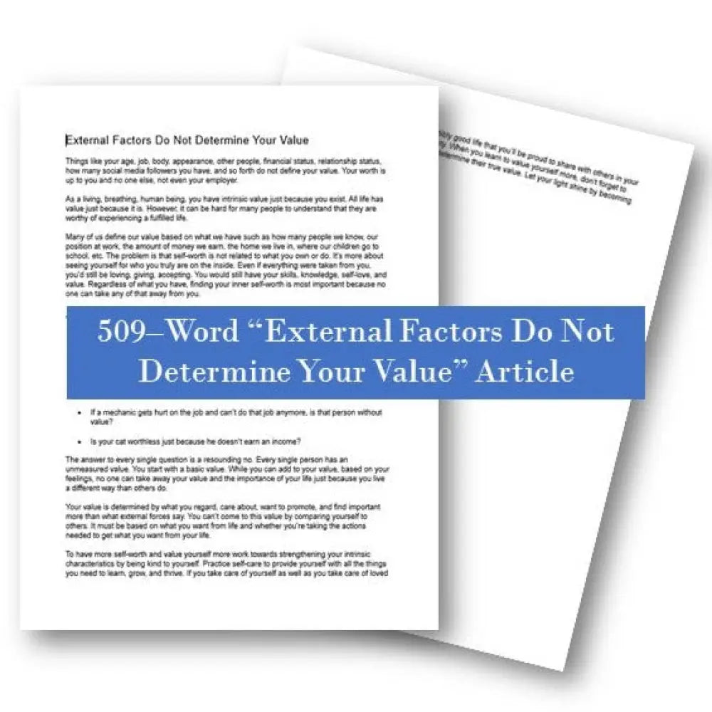 external factors do not determine your value plr article