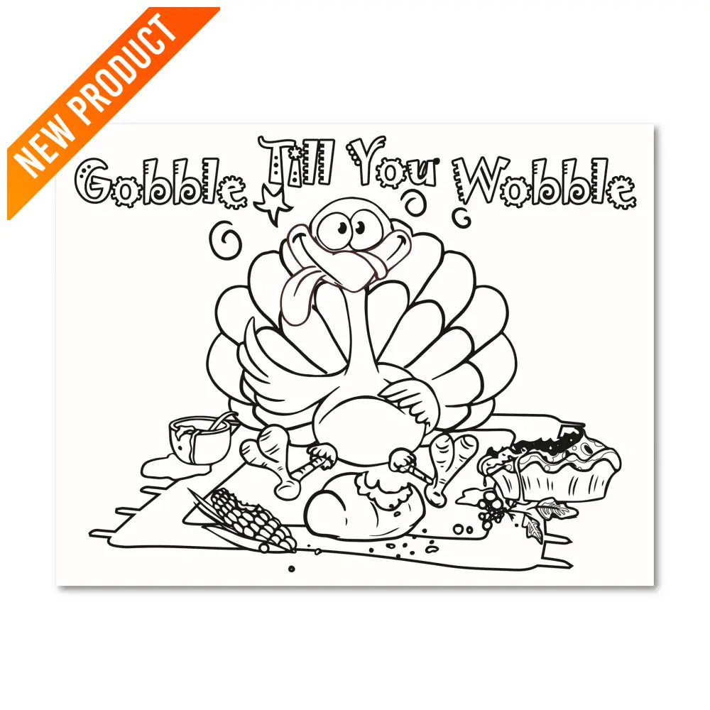 ’Gobble Till You Wobble’ Plr Coloring Page Pages