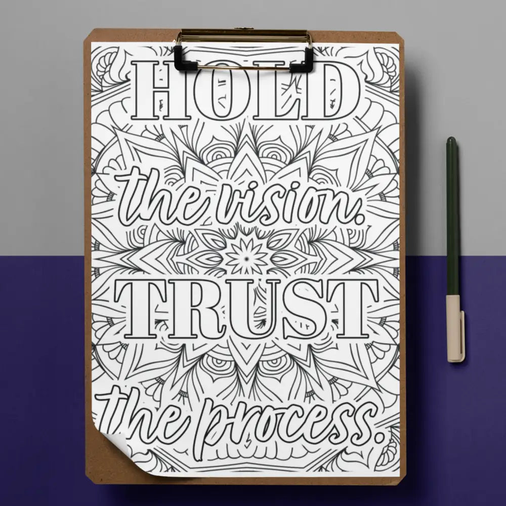 hold the vision trust the process plr coloring page