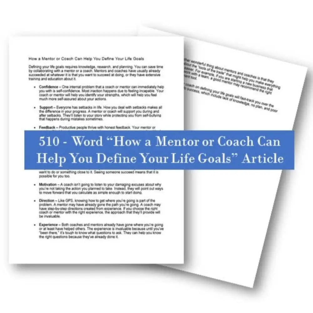 how a mentor or coach can help you define your life goals plr article