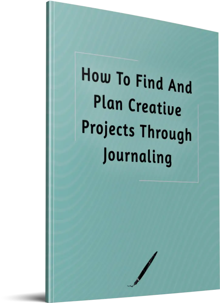 how to find and plan creative projects through journaling done for you report