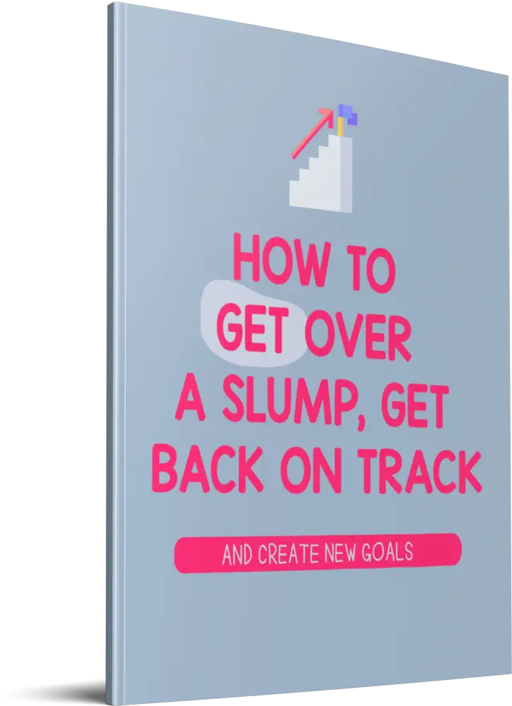 How to Get Over a Slump and Create Goals PLR Report