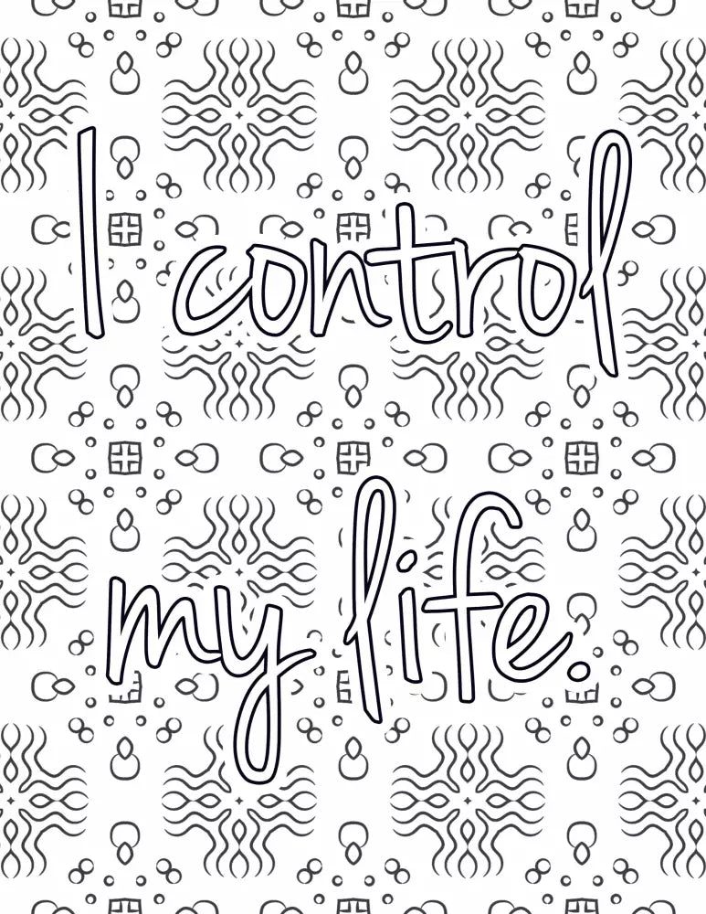 I Control My Life Plr Coloring Page - Inspirational Content With Private Label Rights Pages