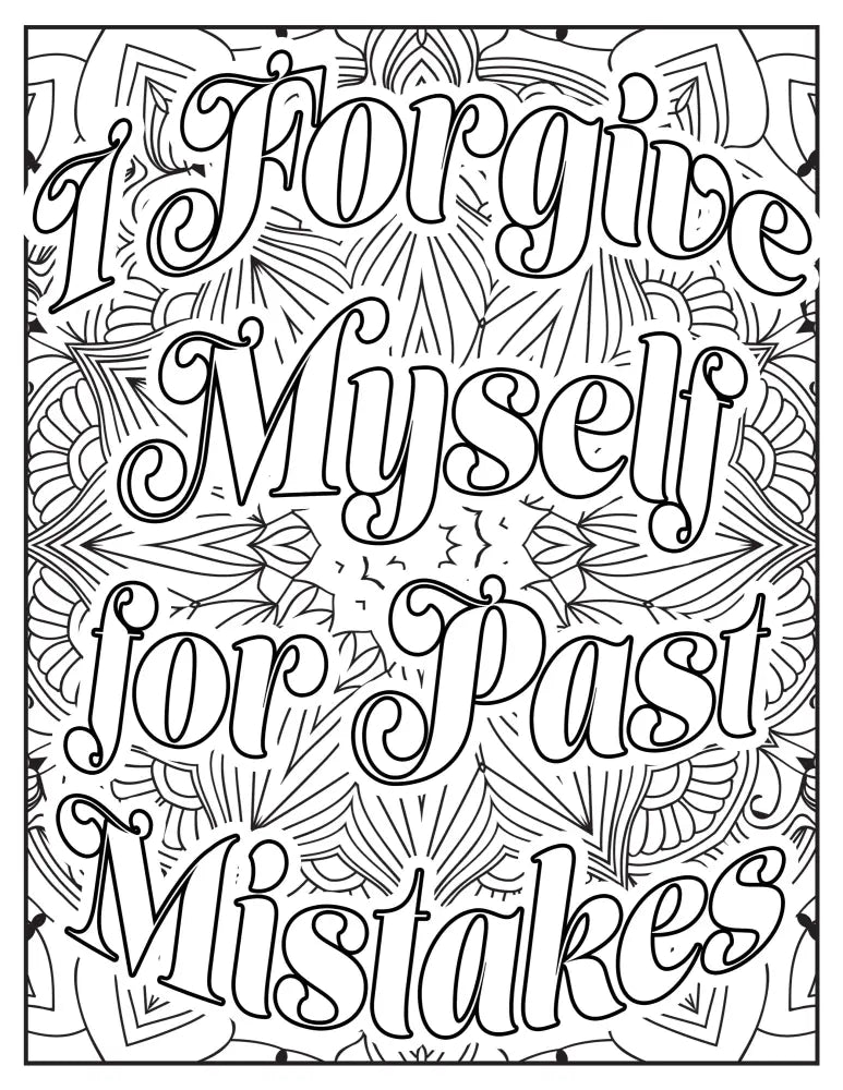 "I Forgive Myself for Past Mistakes" Self-Love PLR Coloring Page - Ins