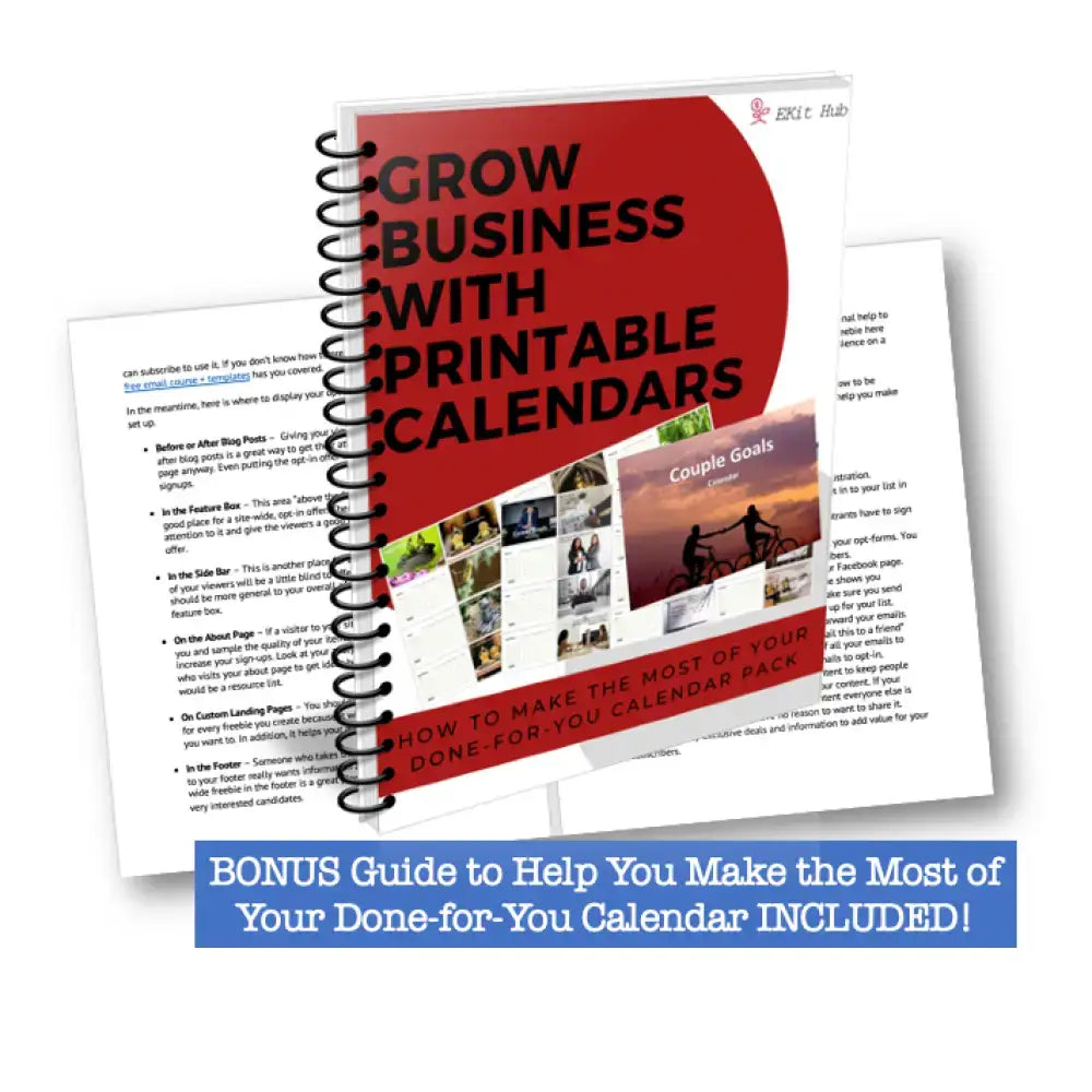 Grow Business with Printable Calendars Bonus Report