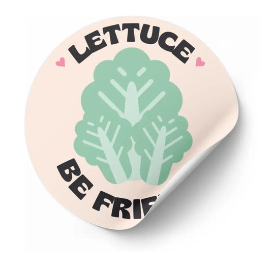 Lettuce Be Friends Food Fun Sticker