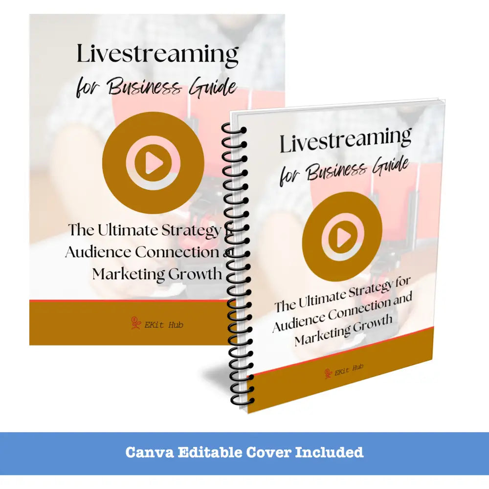 Livestreaming For Business Guide + Templates