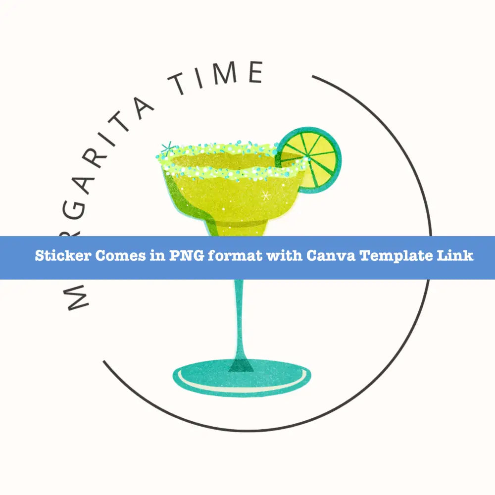 Margarita Time Printable Sticker With Private Label Commercial Use Rights Plr Stickers