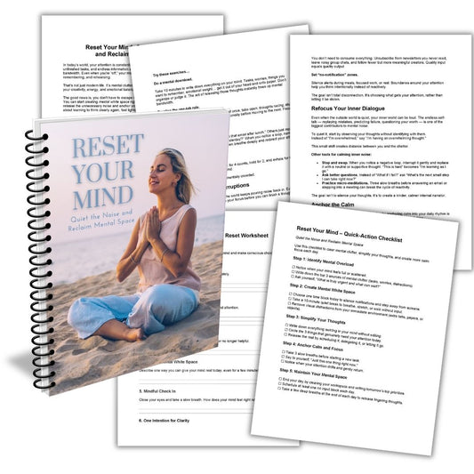Reset Your Mind: Quiet the Noise Guide + Worksheet and Checklist