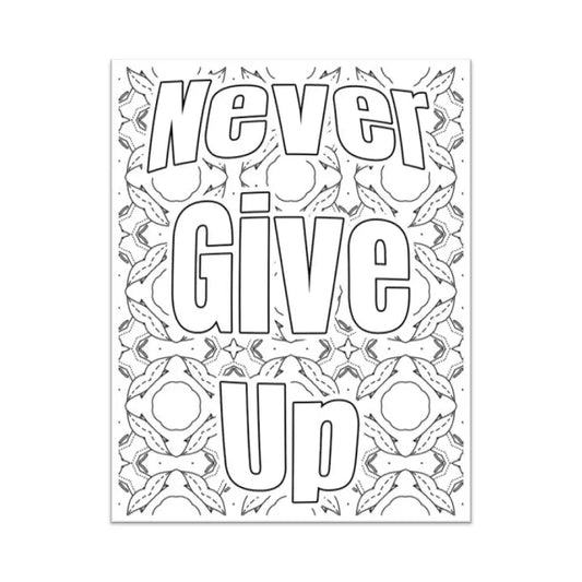 Never Give Up Personal Development Plr Coloring Page - Inspirational Content With Private Label