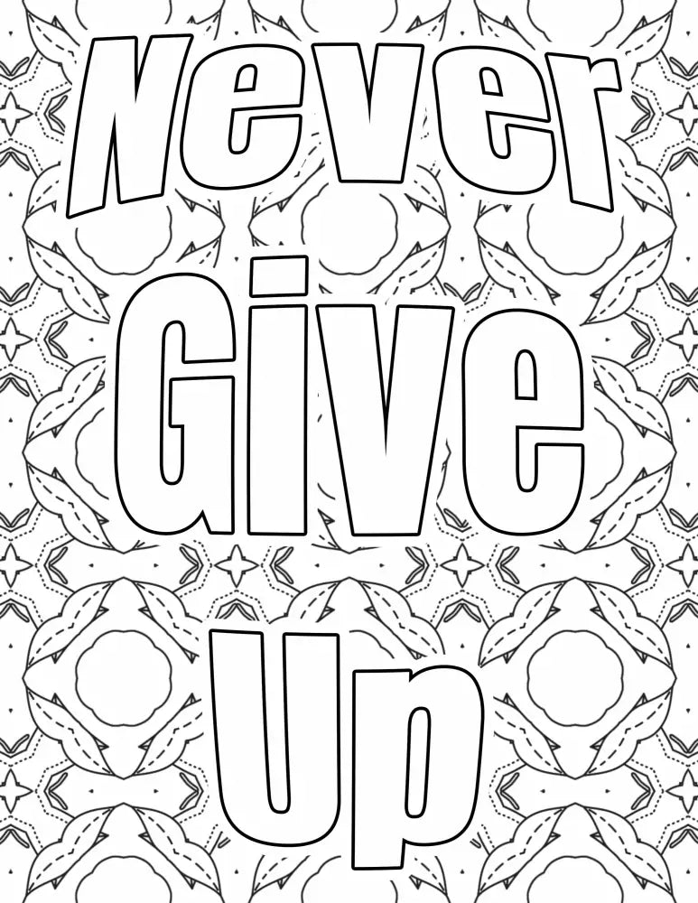 Never Give Up Personal Development Plr Coloring Page - Inspirational Content With Private Label