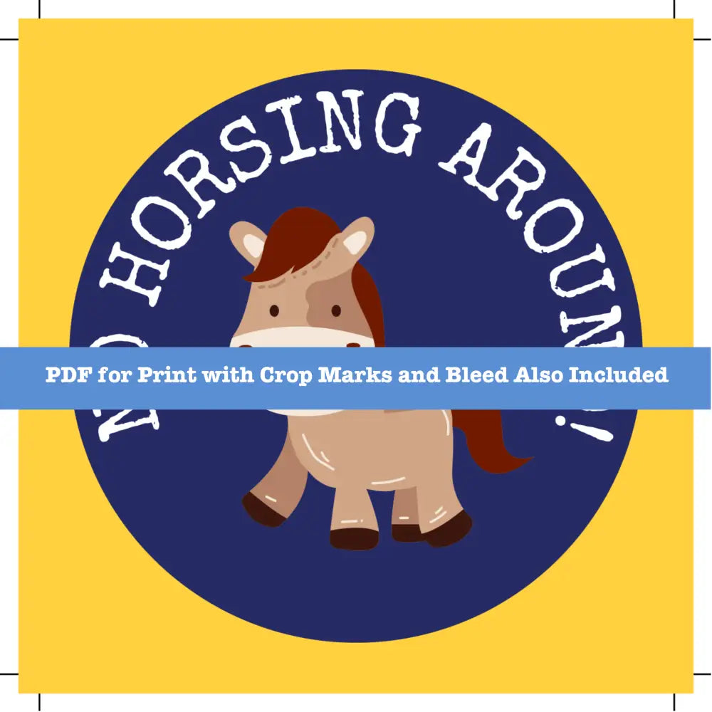 No Horsing Around Printable Sticker Plr - Fun With Puns Canva Template Stickers