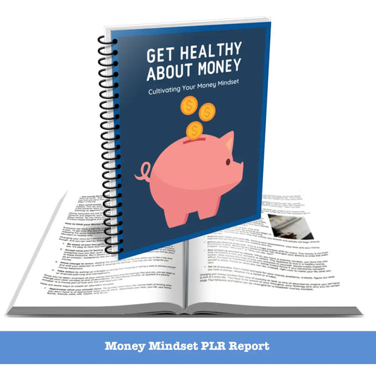 Healthy Money Mindset PLR Report