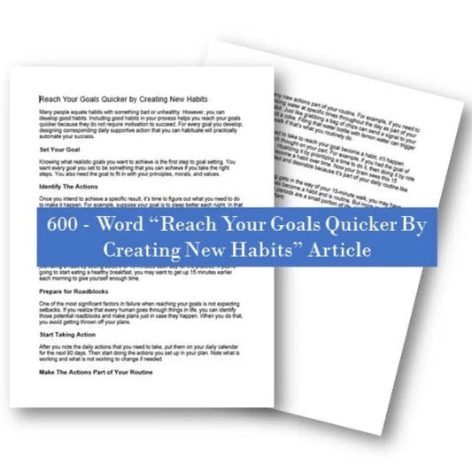 reach your goals quicker by creating new habits plr article