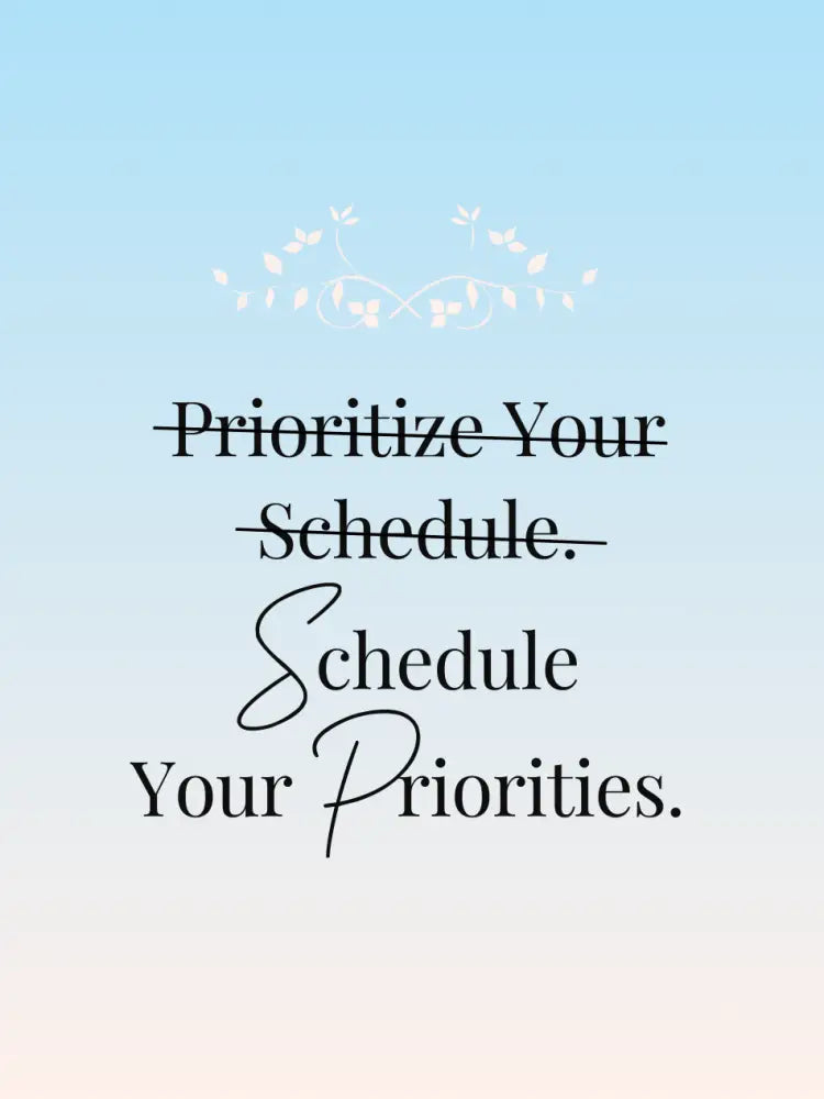 schedule your priorities wall art graphics plr