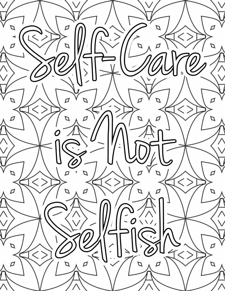 Self-Care Is Not Selfish Plr Coloring Page - Inspirational Content With Private Label Rights Pages