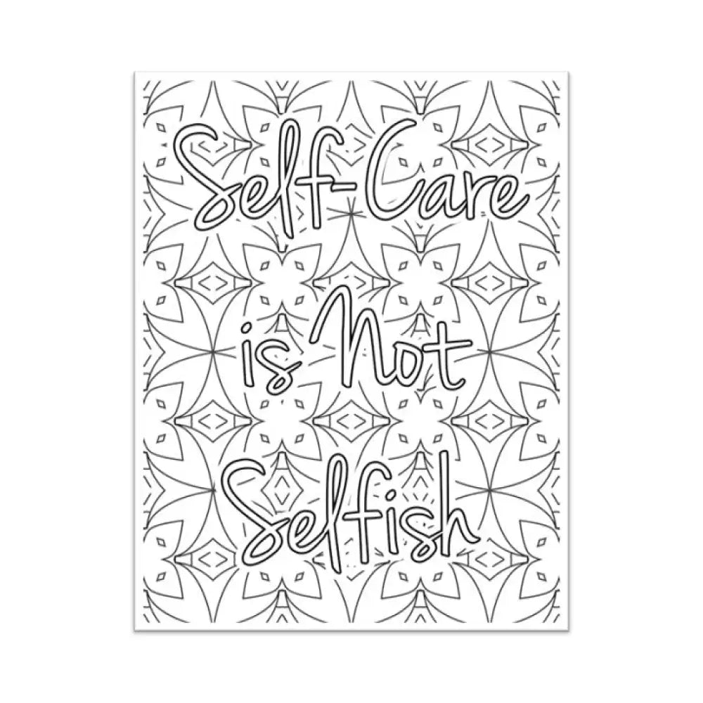 Self-Care Is Not Selfish Plr Coloring Page - Inspirational Content With Private Label Rights Pages