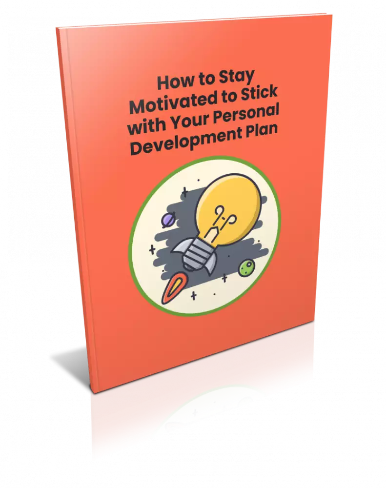 stay motivated to stick with your personal development plan report plr